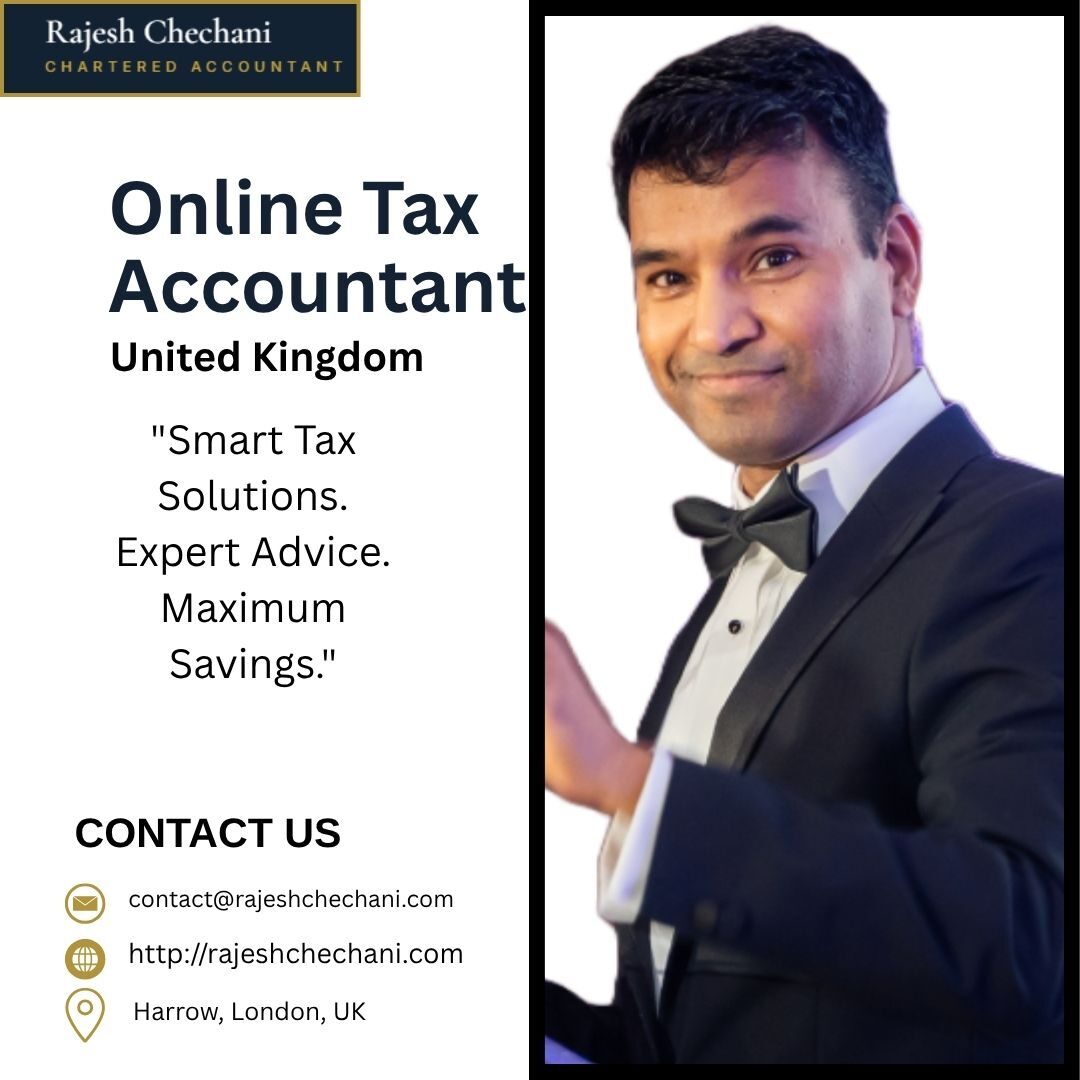 London, Financial, Online Tax Accountant UK | Rajesh Chechani