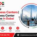 Dubai Business Centers | Business Center Offices In Dubai