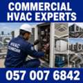 ✅✅✅ COMMERCIAL HVAC EXPERTS – ✅ 057 007 6842 ✅✅✅