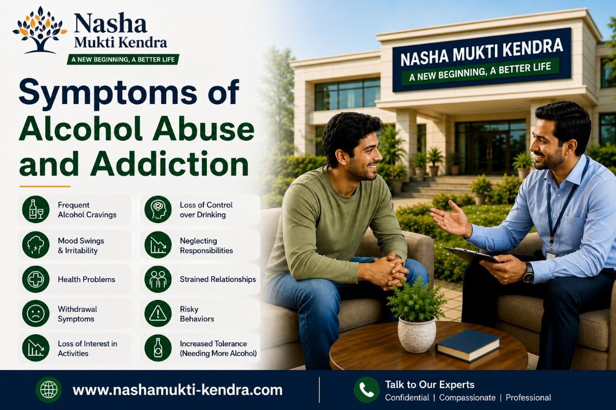 Gurgaon, Health, Symptoms Of Alcohol Abuse And Addiction: A Complete Health Guide