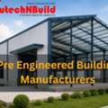 Pre Engineered Building Manufacturers