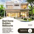 Best Home Builders Melbourne Creating Homes With Lasting Value