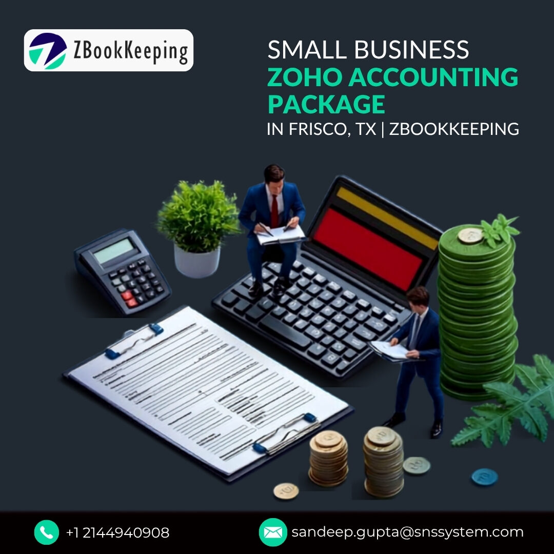 New York, Accounting, Small Business Zoho Accounting Package In Frisco, TX | ZBookkeeping