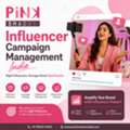 Influencer Campaign Management India | Pink Shadow Media
