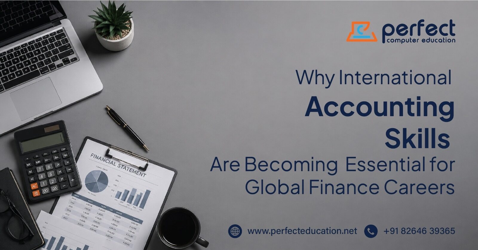 Ahmedabad, Education, Upgrade Your International Accounting Skills | Perfect Computer Education