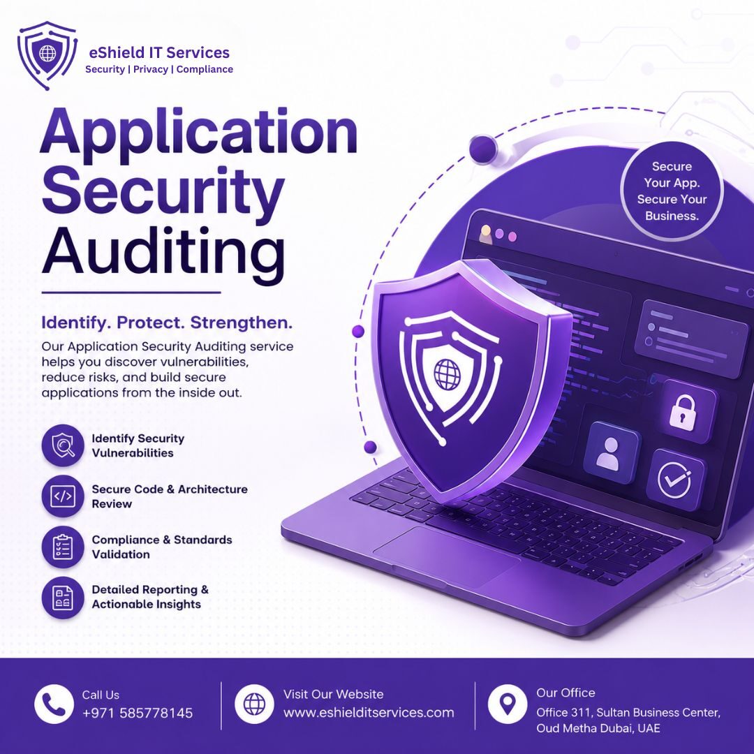 Dubai, Legal, Professional Application Security Auditing Services | EShield IT Services