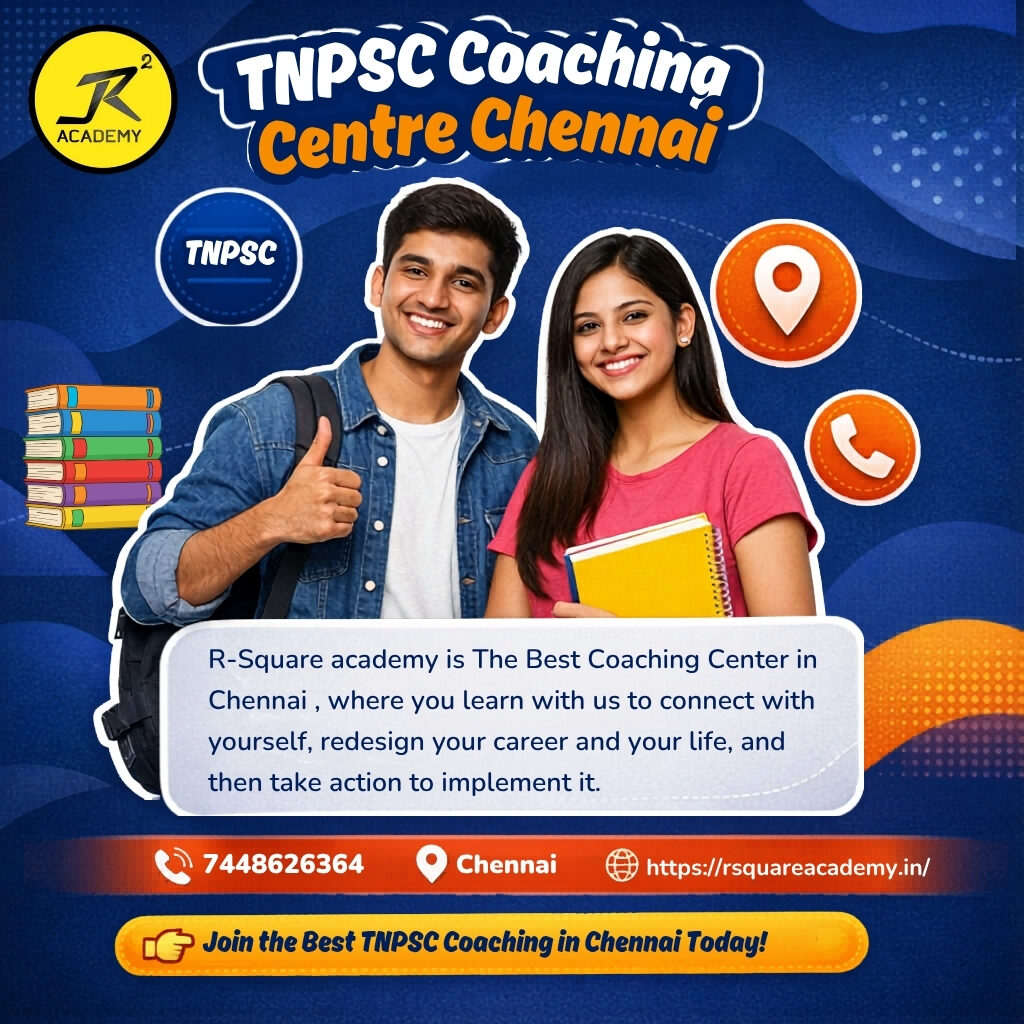 Chennai, Education, R Square Academy | TNPSC Coaching Centre Perambur