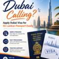 Dubai Calling? Apply Dubai Visa For Sri Lankan Passport Easily