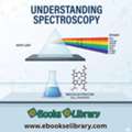 Learn The Fundamentals Of Spectroscopy
