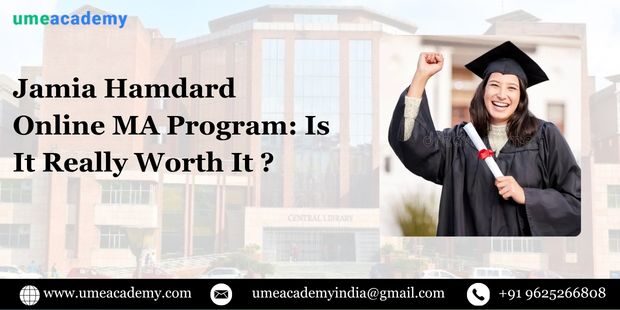 Pune, Lessons Offered, Jamia Hamdard Online MA Program: Is It Really Worth It ?