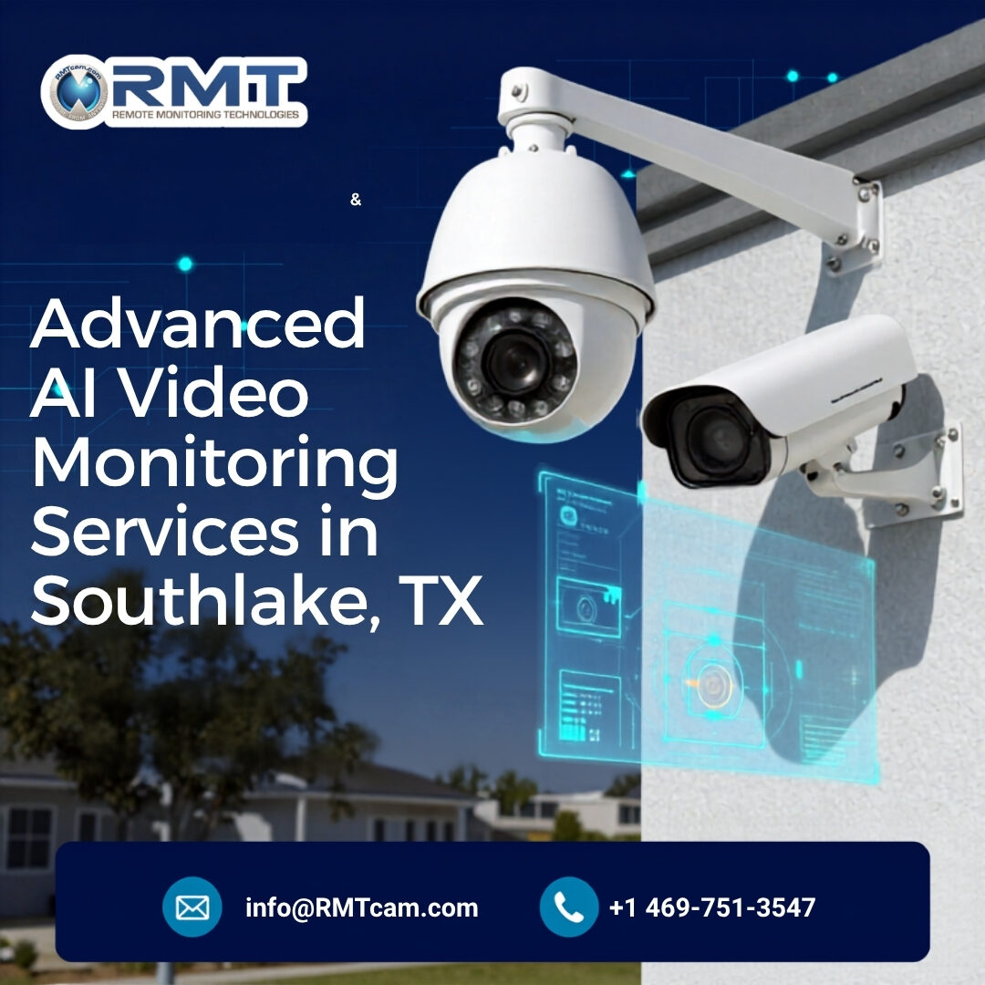 New York, Business, Advanced AI Video Verified Monitoring Services In Southlake, TX