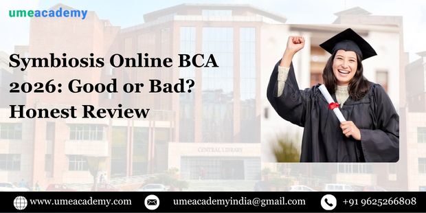 Pune, Lessons Offered, Symbiosis Online BCA 2026: Good Or Bad? Honest Review
