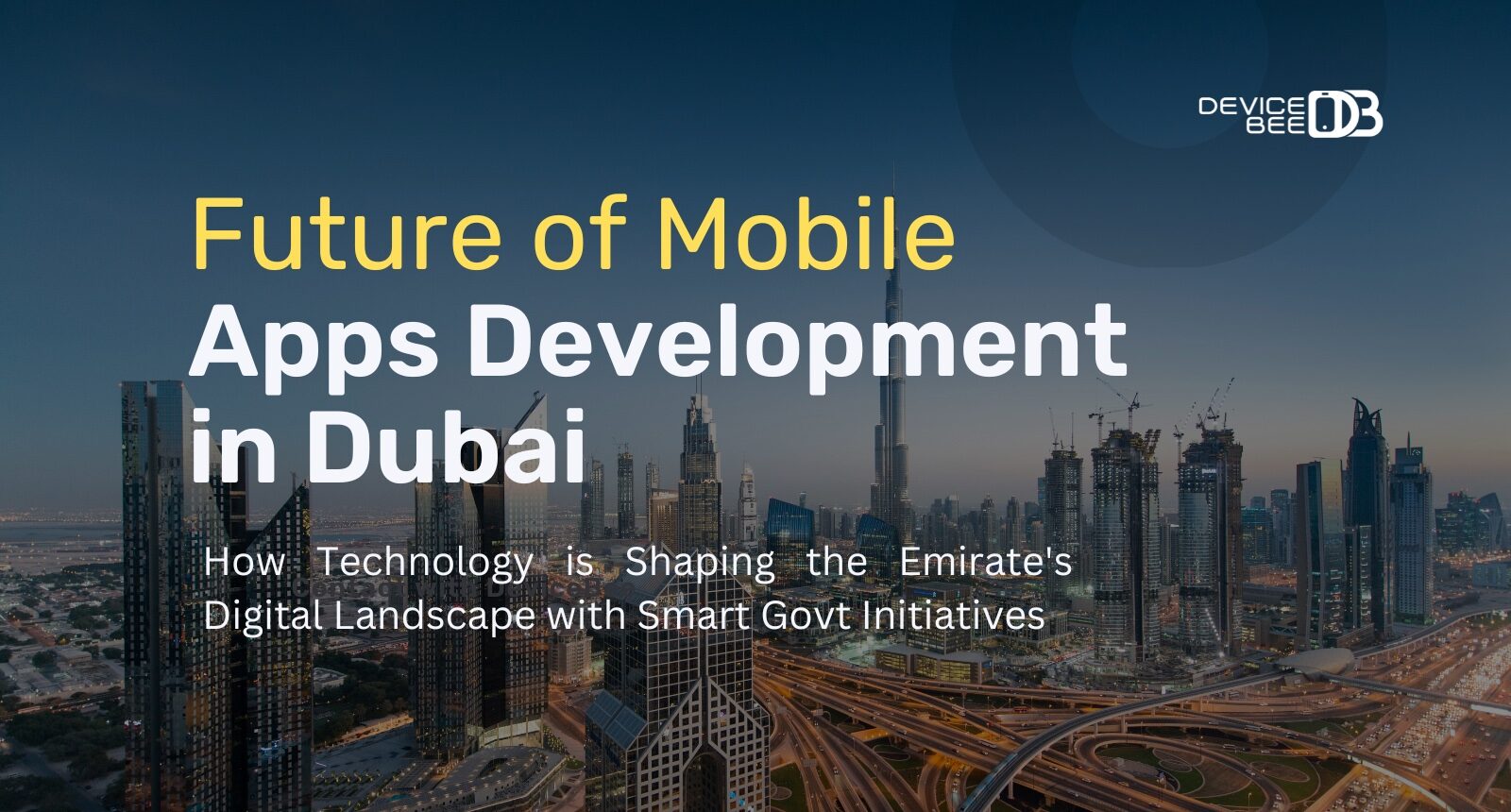 Dubai, Business, Benefits Of Hiring The Best Mobile App Development In Dubai