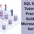 SQL Server Tutorial For Beginners: Learn SQL Server Step By Step