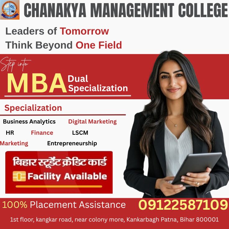 Mumbai, Education, Mba College In Bihta Patna-Chankya Group Of College 9122587109
