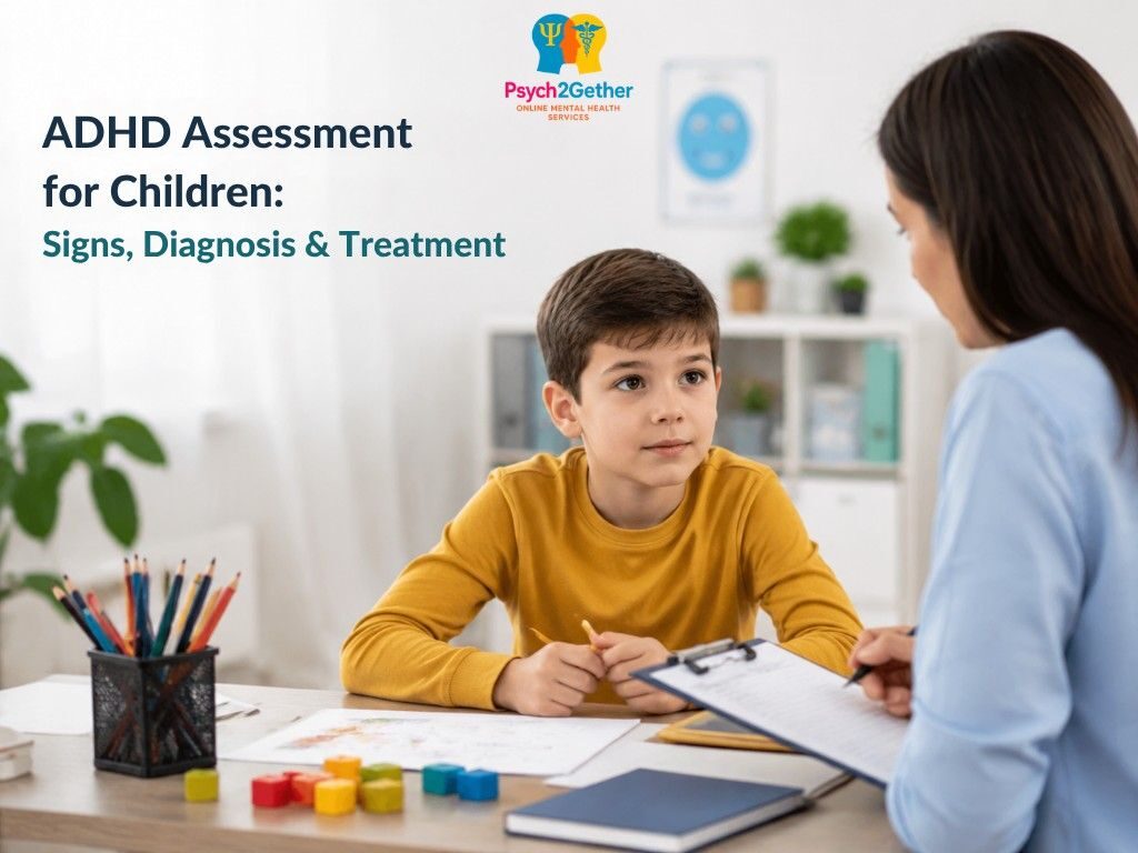 London, Health, ADHD Assessment For Children | Psych2gether