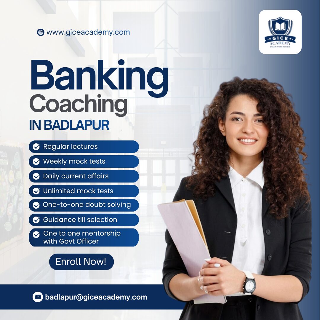 Pune, Education, Banking Classes In Badlapur: GICE Academy
