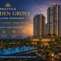 Prestige Golden Grove Tellapur Hyderabad - Designed For Life, Built For You.