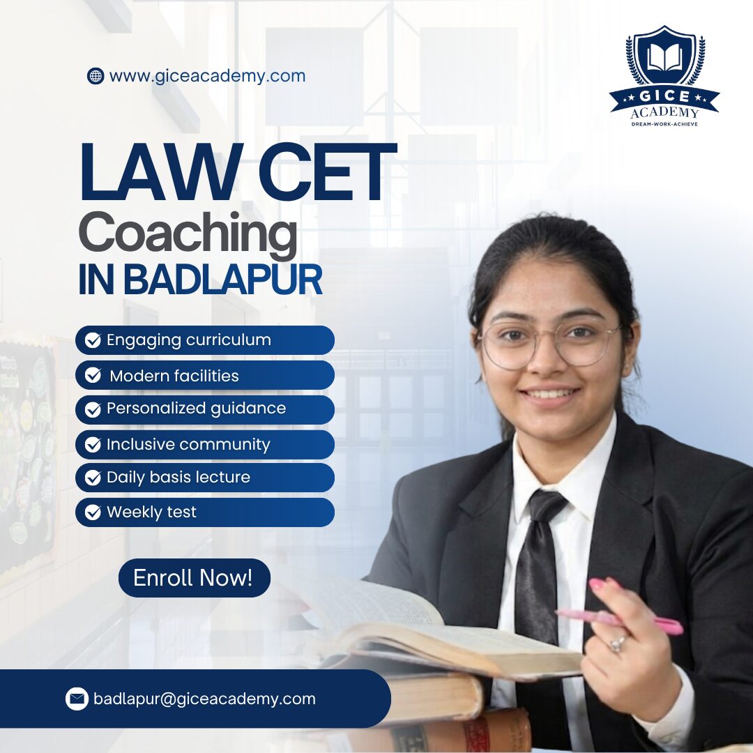 Pune, Education, LAW CET Classes In Badlapur: GICE Academy