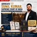 Top Advocate In Noida For Criminal, Property, Civil & Family Cases | Advocate Sunil Kumar