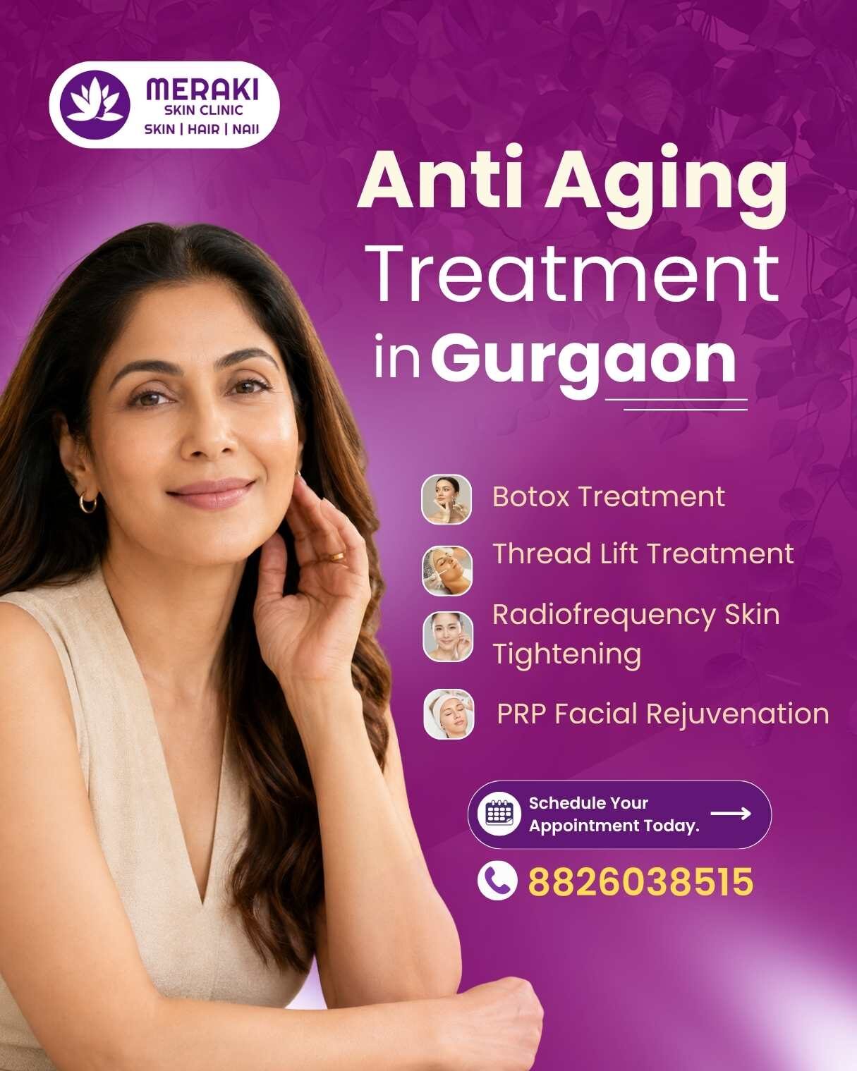 Gurgaon, Health, Anti Aging Treatment In Gurgaon: Expert Solutions For Youthful, Healthy Skin | Meraki Skin