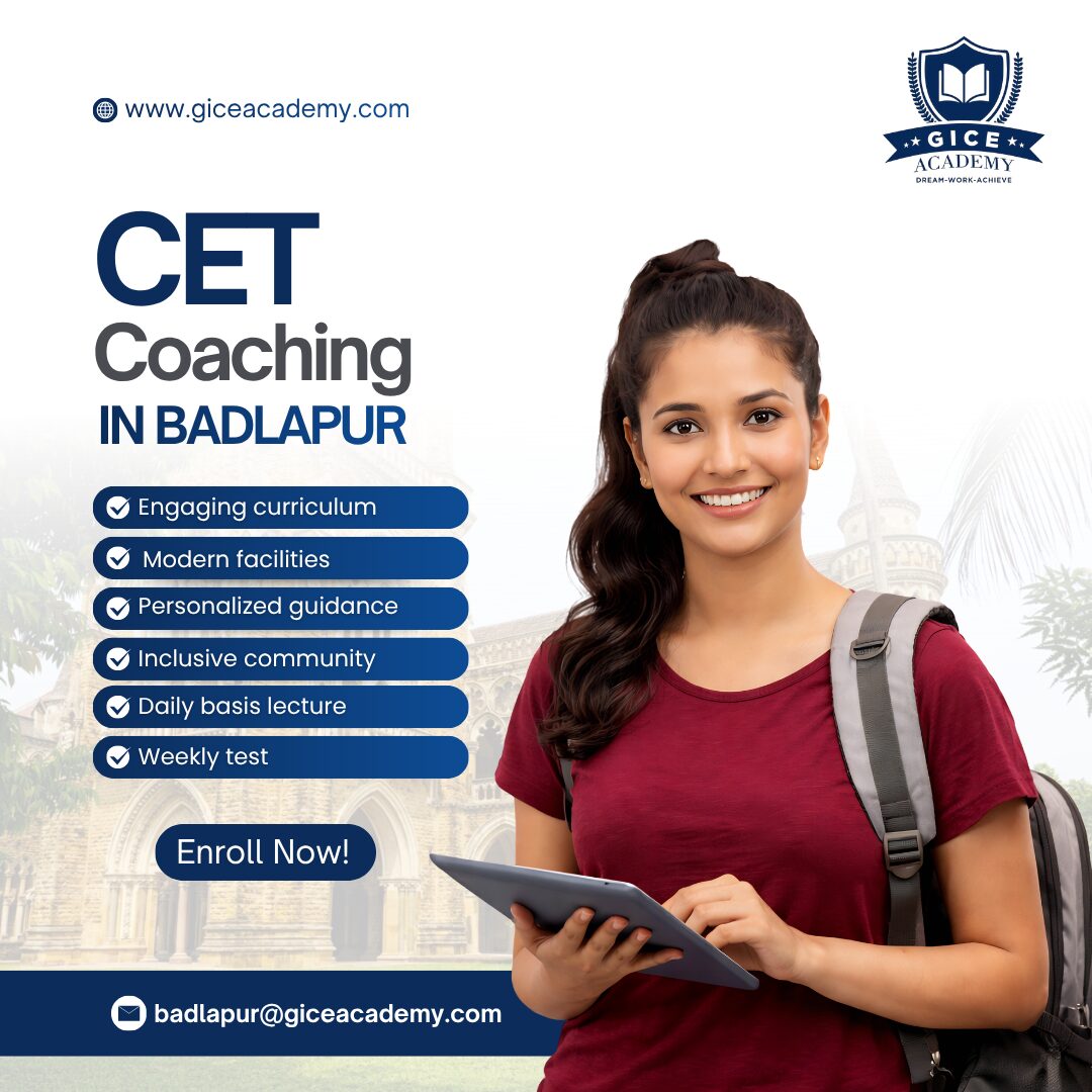 Pune, Education, CET Classes In Badlapur: GICE Academy