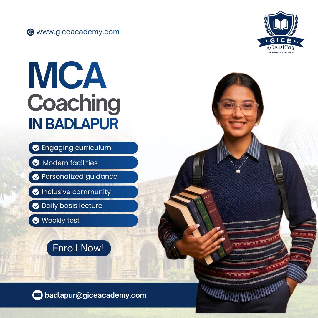 Pune, Education, MCA Classes In Badlapur: GICE Academy