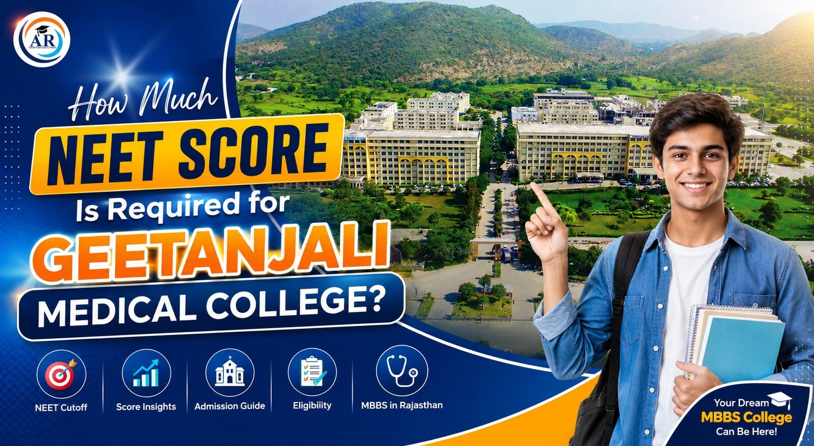 Greater Noida, Education, How Much NEET Score Is Required For Geetanjali Medical College?