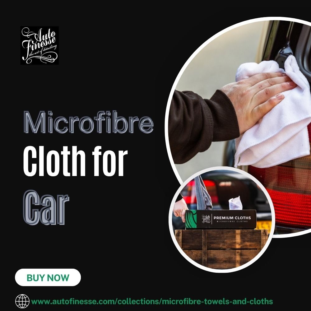 London, Appliances, Gentle Care Starts With A Microfibre Cloth For Car Detailing