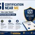 Who Provides ISI Certification Near Me?