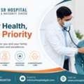 Best General Physician In Ghaziabad &ndash; SR Hospital & Maternity Centre
