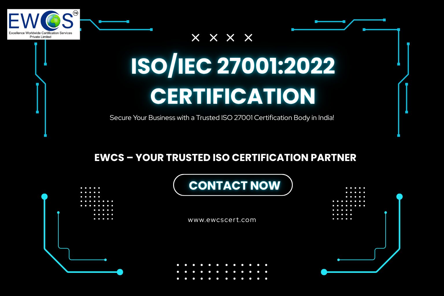 New Delhi, Business, ISO 27001 Certification Body In India | ISO/IEC 27001:2022 | EWCS