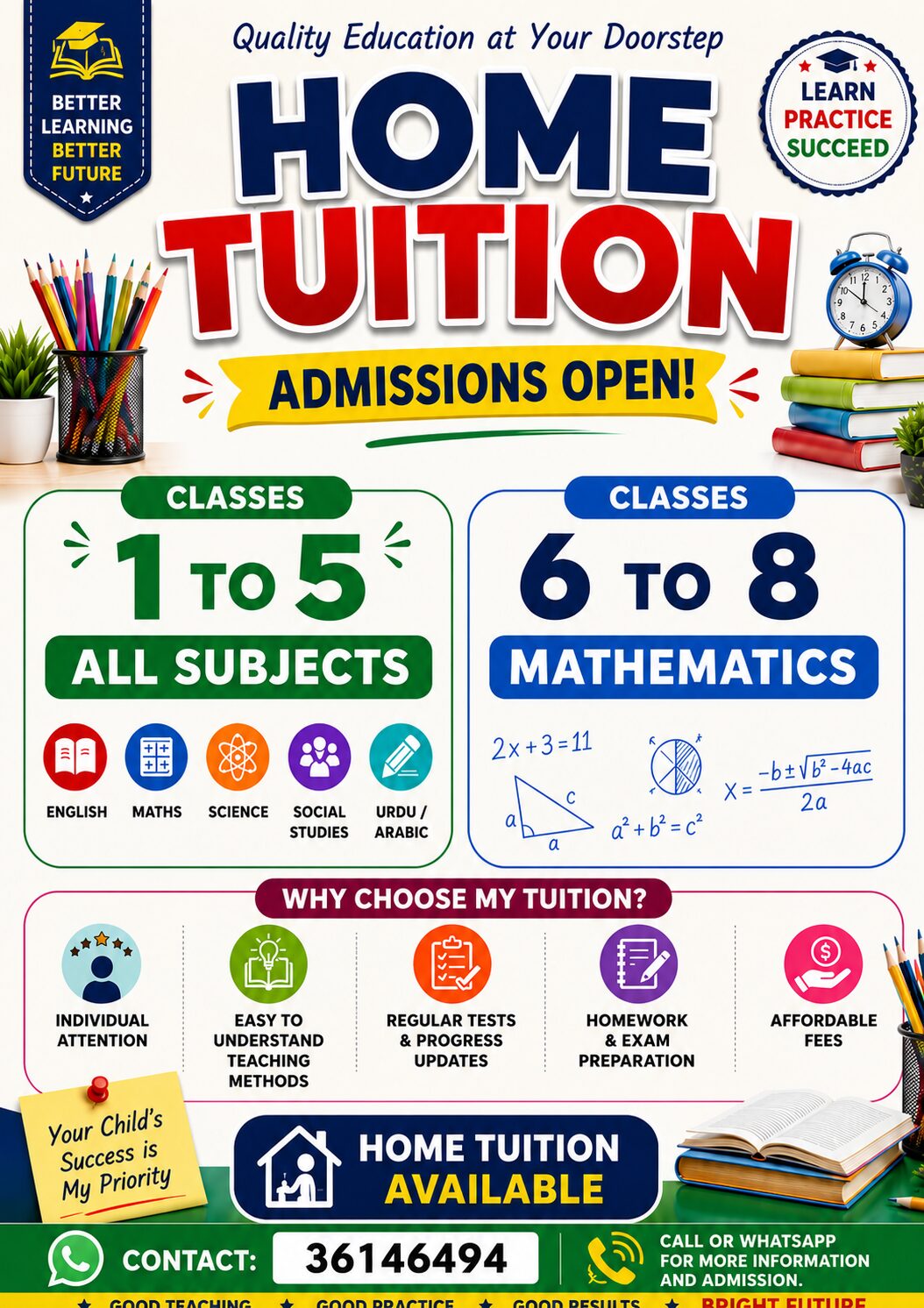 Tubli, Lessons Offered, HOME TUITION AVAILABLE