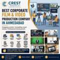 Best Corporate Film & Video Production Company In Ahmedabad | Crest Marcom LLP