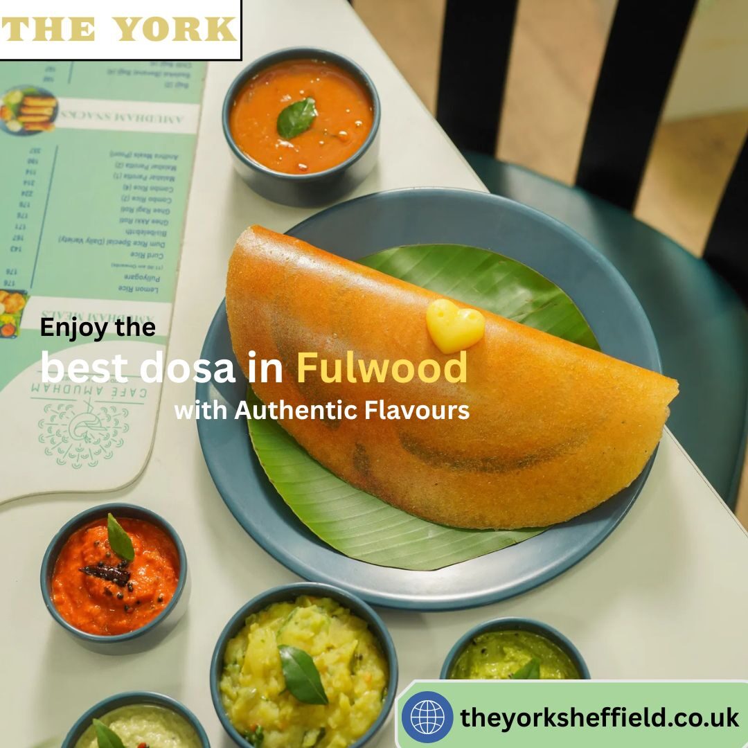 London, Food & Drink, Enjoy The Best Dosa In Fulwood With Authentic Flavours