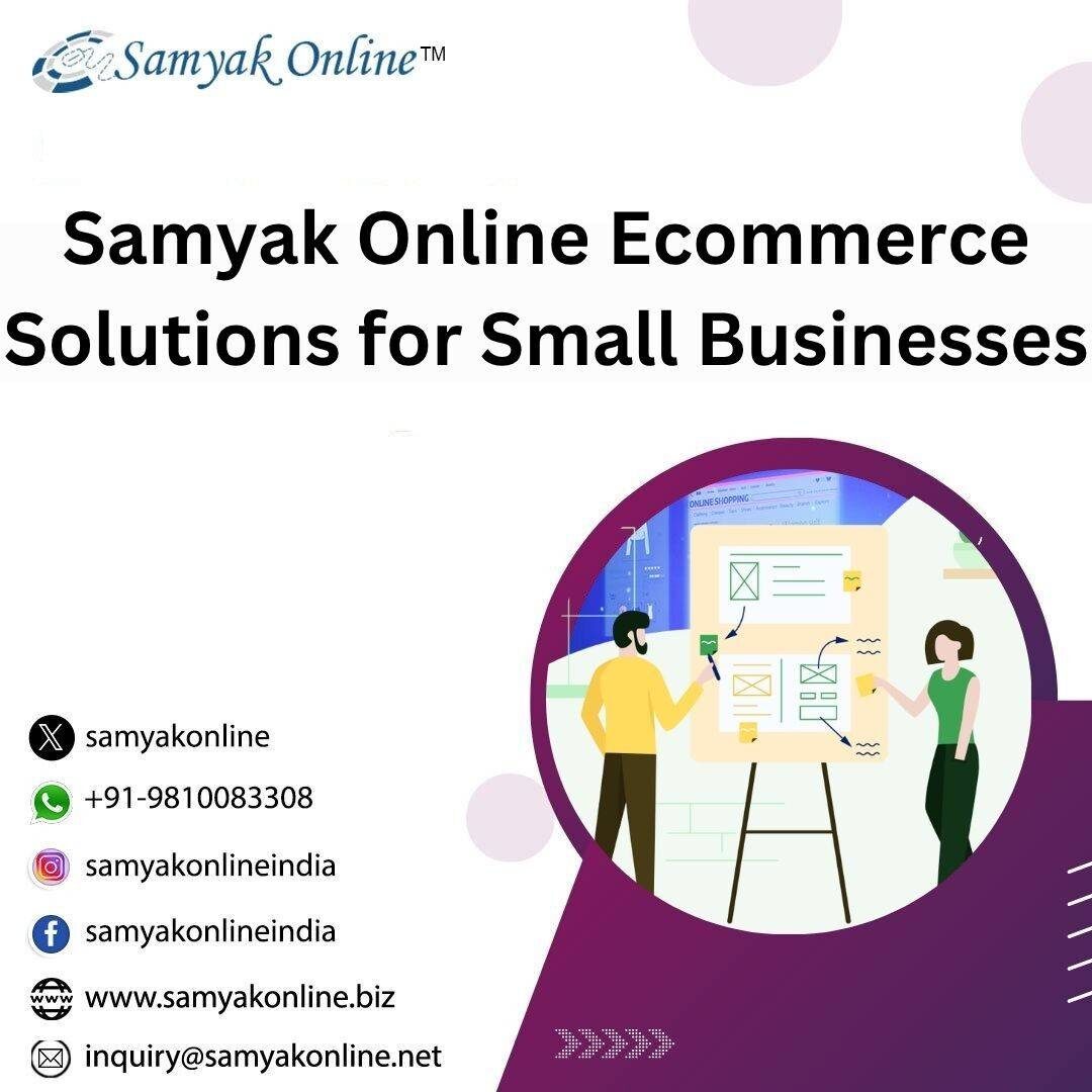 New Delhi, Business, Samyak Online Ecommerce Solutions For Small Businesses