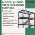Miscellaneous Steel Detailing Services For Reliable Engineering Projects At $15/hr