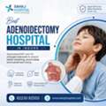 Best Adenoidectomy Hospital In Indore - Sahaj Hospital