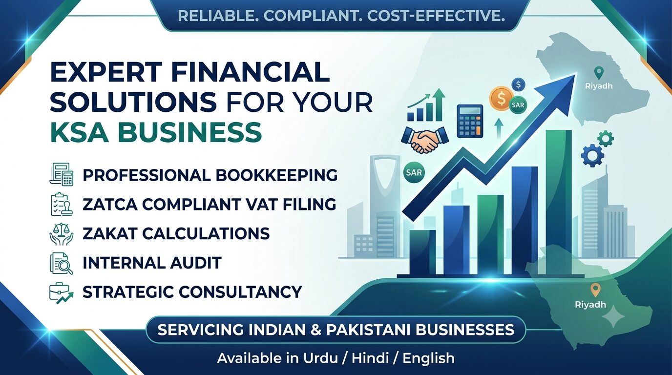Riyadh, Accounting, 💼 Professional Accounting, VAT & Zakat Services For Indian & Pakistani Businesses