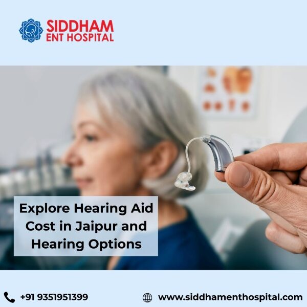 Jaipur, Health, Explore Hearing Aid Cost In Jaipur And Hearing Options