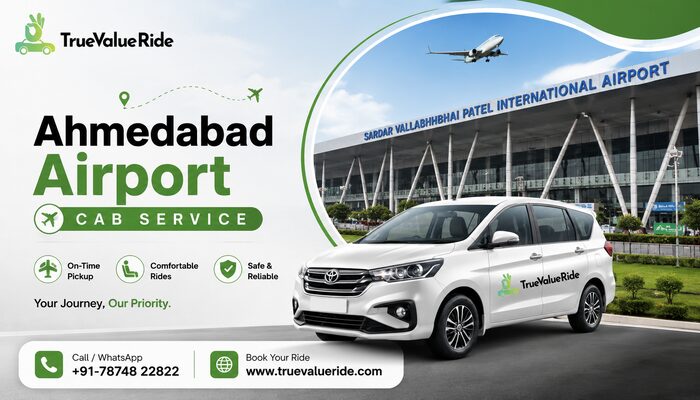 Ahmedabad, Travel, True Value Ride - Ahmedabad Airport Taxi Booking