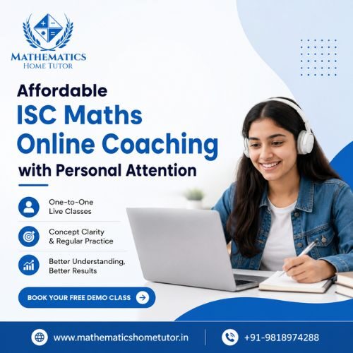 New Delhi, Education, Affordable ISC Maths Online Coaching With Personal Attention