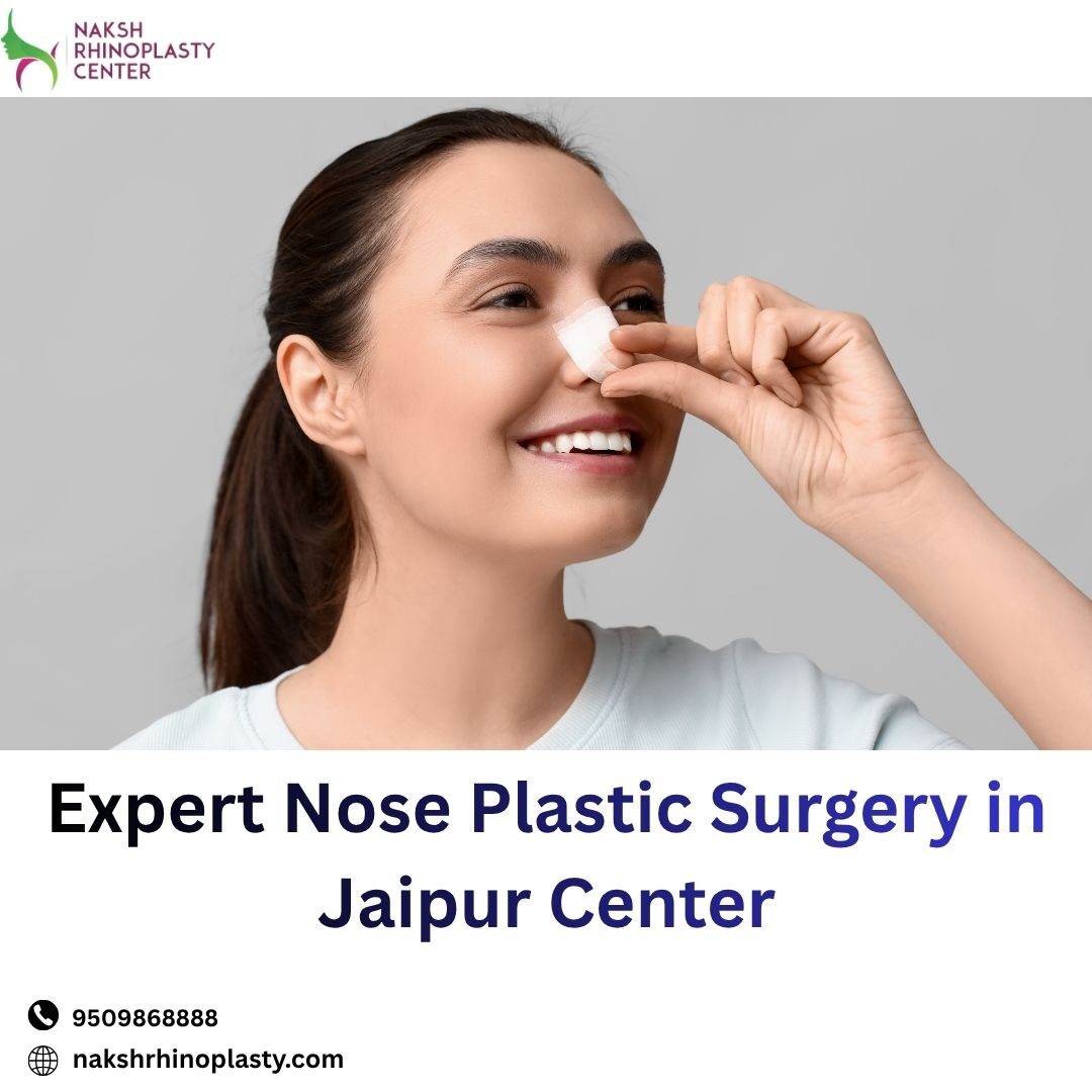 Jaipur, Health, Expert Nose Plastic Surgery In Jaipur Center