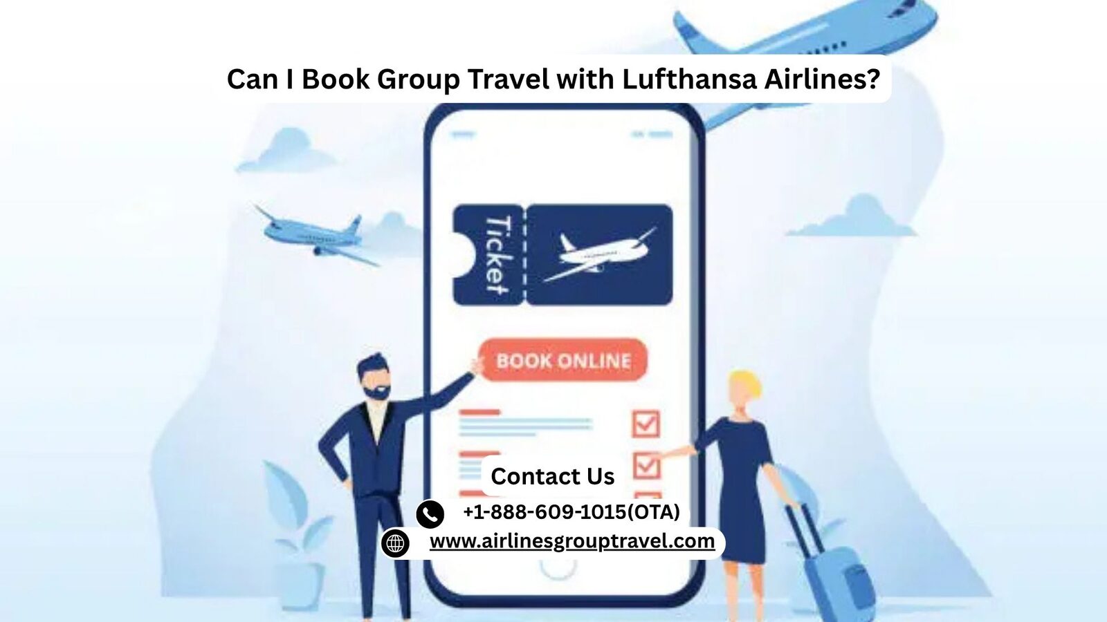 New York, Travel, Can I Book Group Travel With Lufthansa Airlines?