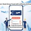 Can I Book Group Travel With Lufthansa Airlines?