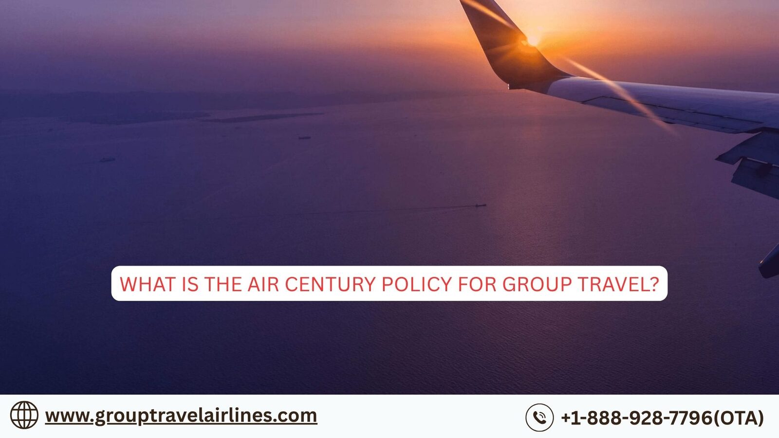 New York, Travel, What Is The Air Century Policy For Group Travel?
