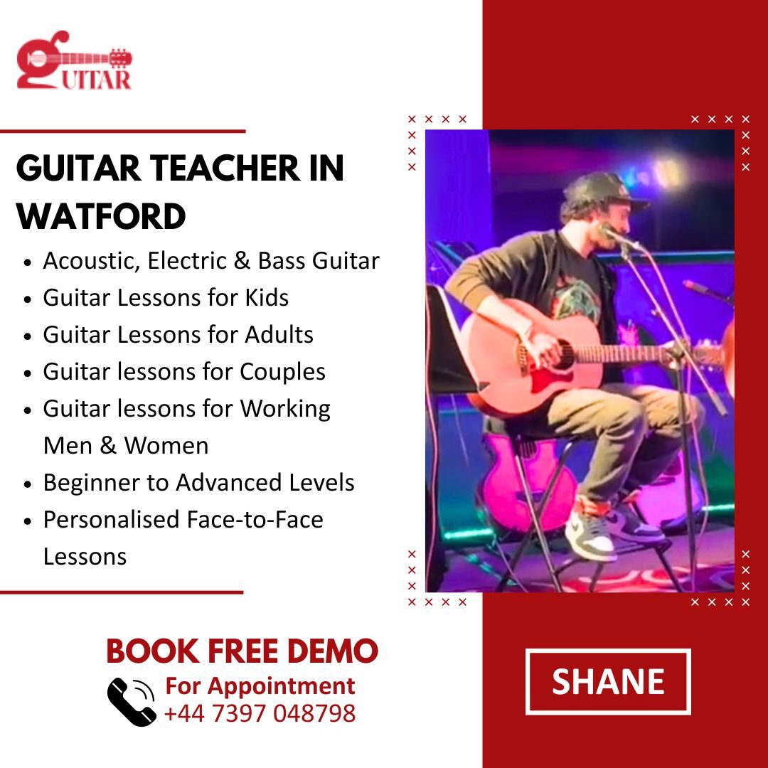 London, Lessons Offered, Guitar Teacher In Watford August 2026