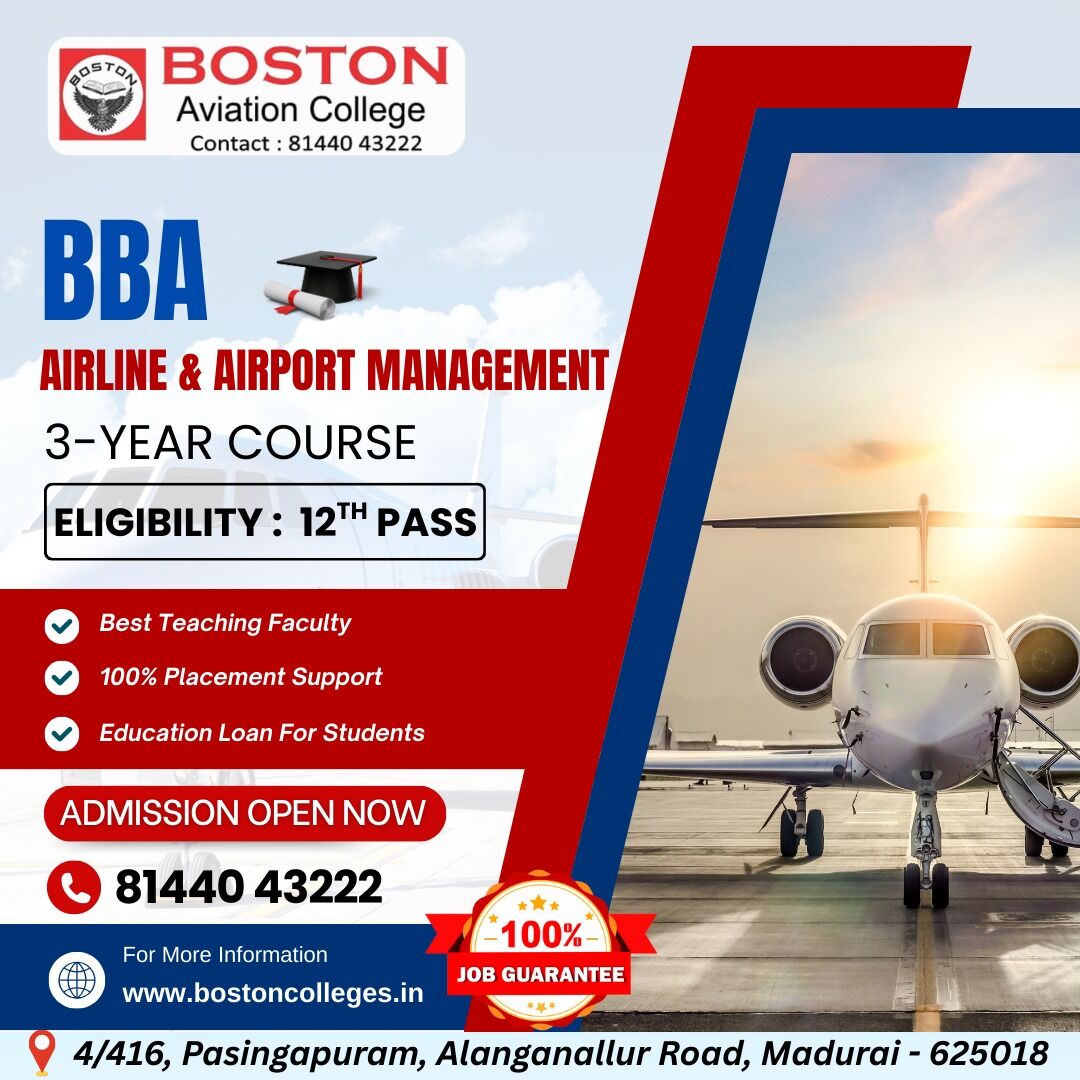 Madurai, Education, Best BBA Airline And Airport Management College In Tamil Nadu &ndash; Admissions Open For 2026