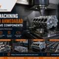 Precision Machining Company In Ahmedabad For Automotive Components &ndash; Sharma Technocast