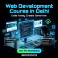 Become A Skilled Web Developer With The Best Web Development Course In Delhi